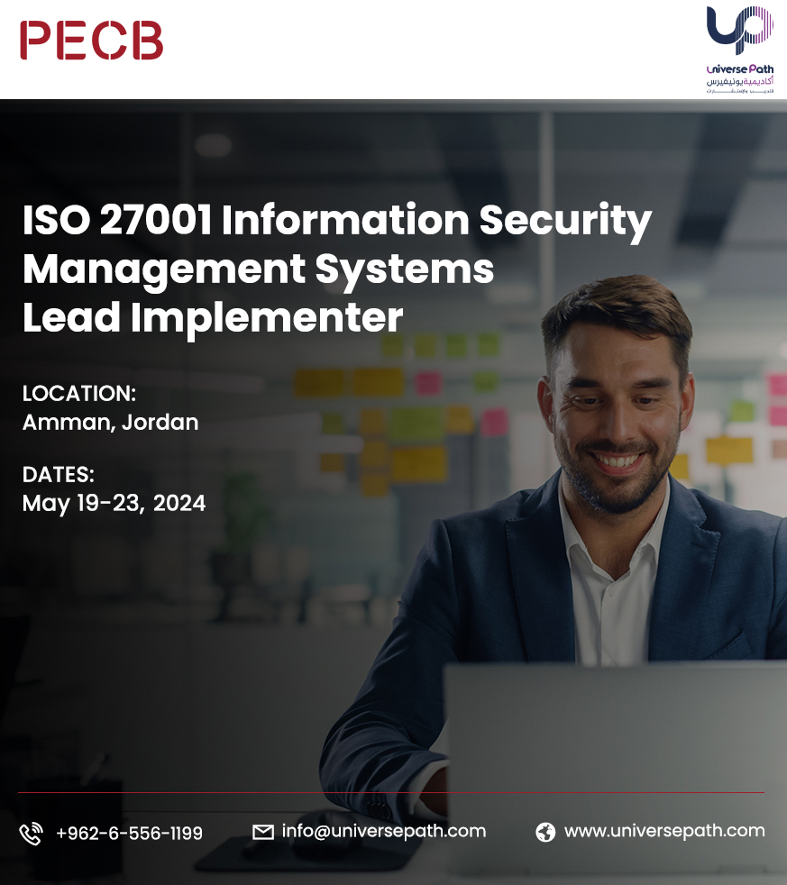 ISO/IEC 27001 Information Security Management Systems – Lead أنظمة إدارة أمن المعلومات ISO/IEC 27001 - منفّذ رئيسي